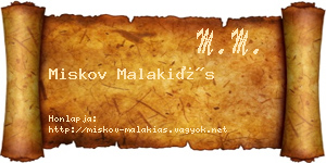 Miskov Malakiás névjegykártya